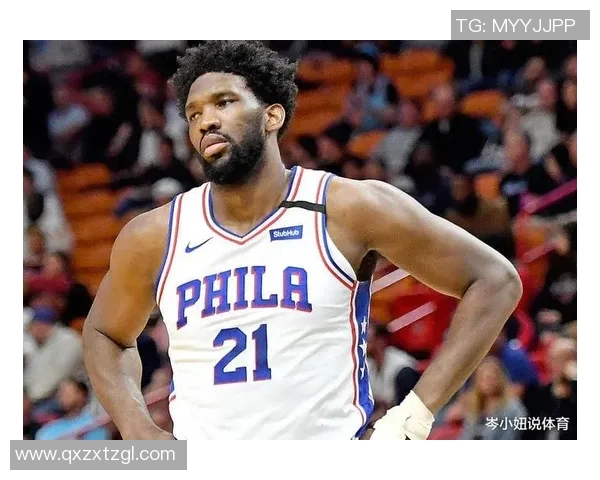 恩比德竞技状态良好 唯一困扰他的仍是伤病问题